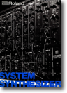 Roland モジュラー（1976 年）A：ローランドが System-700 を発売した直後のシンセサイザー総合パンフレット。まだ SH-1000 も現役で紙面に載っています。